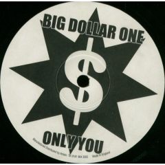 Big Dollar One - Big Dollar One - Only You - Amato Disco