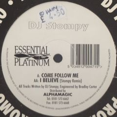 DJ Stompy - DJ Stompy - Come Follow Me - New Essential Platinum