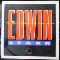 Edwin Starr - Edwin Starr - Whatever Makes Our Love Grow - TEN