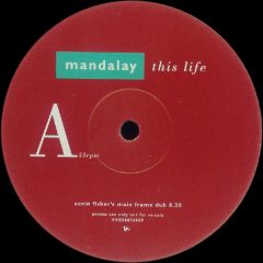 Mandalay - Mandalay - This Life - V2
