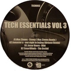 Mac Zimms / Jamaster A / Jesse Voorn - Mac Zimms / Jamaster A / Jesse Voorn - Stomp / One Night In Bejing / Miki - Tech Essentials