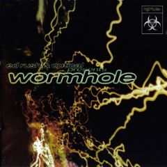 Ed Rush & Optical - Ed Rush & Optical - Wormhole - Virus 