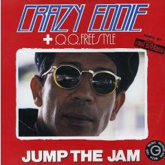Crazy Eddie & Q.Q. Freestyle - Crazy Eddie & Q.Q. Freestyle - Jump The Jam - Blanco Y Negro