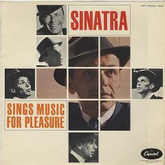 Frank Sinatra - Frank Sinatra - Sinatra Sings Music For Pleasure - Capitol