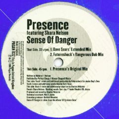 Presence Featuring Shara Nelson - Presence Featuring Shara Nelson - Sense Of Danger - Pagan