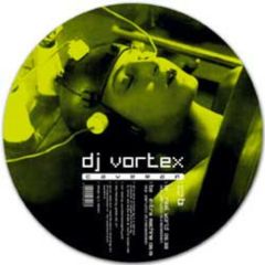 DJ Vortex - DJ Vortex - Caveman - Stik Records