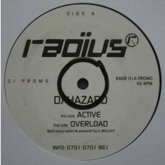 DJ Hazard - DJ Hazard - Active / Overload - Radius Recordings