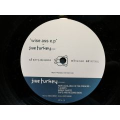 Jive Turkey - Jive Turkey - Wise Ass E.P. - Jive Turkey Records