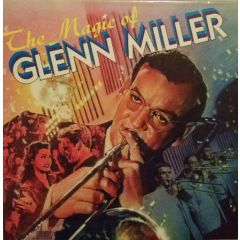 Glenn Miller - Glenn Miller - The Magic Of Glenn Miller - Reader's Digest