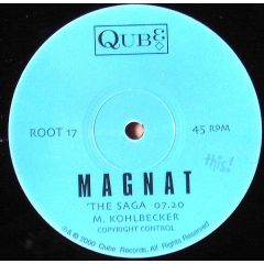 Magnat - Magnat - The Saga Continues - Qube 