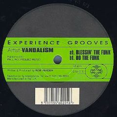 Vandalism - Vandalism - Blessin The Funk - Experience Grooves 15