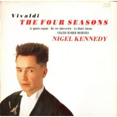 Vivaldi, Nigel Kennedy, English Chamber Orchestra - Vivaldi, Nigel Kennedy, English Chamber Orchestra - The Four Seasons - His Master's Voice