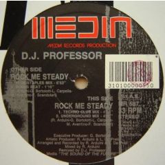 D.J. Professor - D.J. Professor - Rock Me Steady - Media Records