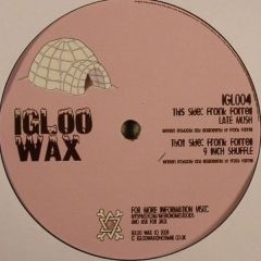 Frank Farrell - Frank Farrell - Late Mush - Igloo Wax