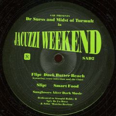 Dr. Suess and Midst Of Tumult - Dr. Suess and Midst Of Tumult - Jacuzzi Weekend - Sunglasses After Dark