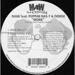 Maw Ft Puppah Nas-T & Denise - Maw Ft Puppah Nas-T & Denise - Work - MAW