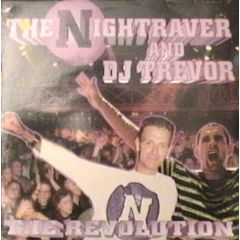 The Nightraver & DJ Trevor - The Nightraver & DJ Trevor - The Revolution - Mid Town