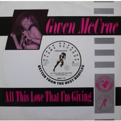 Gwen Mccrae - Gwen Mccrae - All This Love That I'm Giving - Flame Records