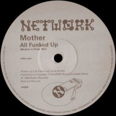 Mother / Slo Moshun - All Funked Up / Bells Of Ny - Network Retro