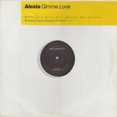 Alexia - Alexia - Gimme Love - Sony