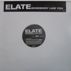 Elate - Elate - Somebody Like You - VC Recordings
