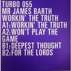Mr James Barth - Mr James Barth - Workin The Truth - Turbo
