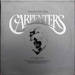 Carpenters - Carpenters - Yesterday Once More - A& M Records