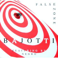 Bajotti Featuring By Negro - Bajotti Featuring By Negro - False Zone - Euro Music