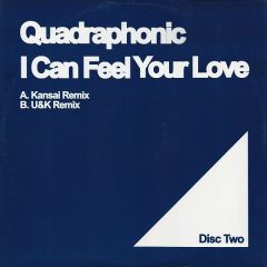 Quadraphonic - Quadraphonic - I Can Feel Your Love (Disc 2) - Lost Language