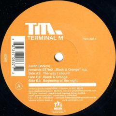 Justin Berkovi Presents BTrax - Justin Berkovi Presents BTrax - Black & Orange E.P. - Terminal M