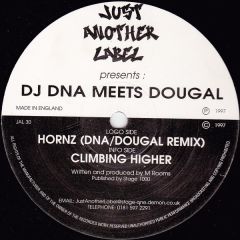 DJ Dna & Dougal - DJ Dna & Dougal - Hornz (Remix) - Just Another Label