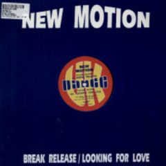 New Motion - New Motion - Break Release - Uk Dance