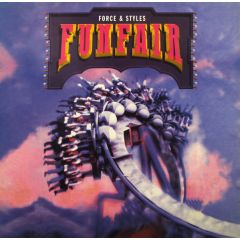 Force & Styles - Force & Styles - Funfair - Uk Dance