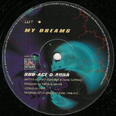 Sub Ace & Aura - Sub Ace & Aura - My Dreams - Uk Dance