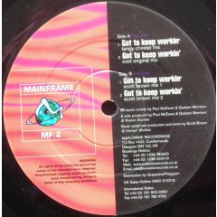 The Projek - The Projek - Got To Keep Workin' - Mainframe Recordings