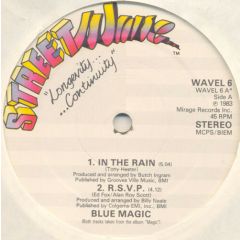 Blue Magic - Blue Magic - In The Rain - Streetwave