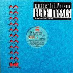 Black Masses - Wonderful Person (Maw Remixes) - MAW