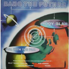 Bang The Future - Bang The Future - Body Slam - GBT