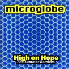 Microglobe - Microglobe - High On Hope (The Summer Remixes) - MFS