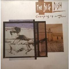 The Big Dish - The Big Dish - Creeping Up On Jesus - Virgin