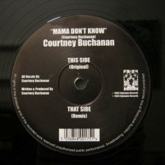 Courtney Buchanan - Courtney Buchanan - Mama Don't Know - Ophanim Records