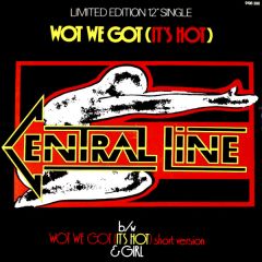 Central Line - Central Line - Wot We Got (It's Hot) - Mercury
