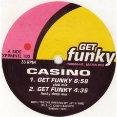Casino - Casino - Get Funky (Mama-He, Mama-Ho) - Xprmntl