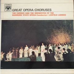Leopold Ludwig - Leopold Ludwig - Great Opera Choruses - Marble Arch Records