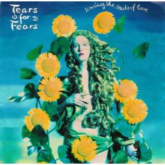 Tears For Fears - Tears For Fears - Sowing The Seeds Of Love - Fontana