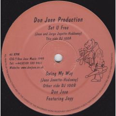 Don Jose  - Don Jose  - Swing My Way - Don Jose Prod