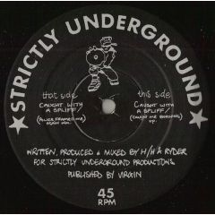 Hackney Hardcore - Hackney Hardcore - Caught With A Spliff - Strictly Underground