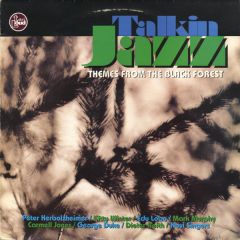 Various Artists - Various Artists - Talkin' Jazz (Themes From The Black Forest) - Talkin' Loud