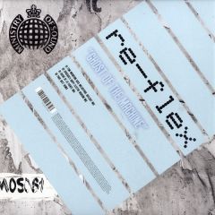 Re-Flex - Re-Flex - Ghost Of The Machine - Ministry Of Sound