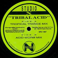 Studio X - Studio X - Tribal Acid - Fusion